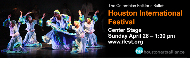 The Colombian Folkloric Ballet—Houston International Festival Houston 2013